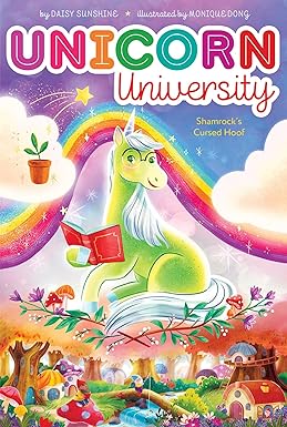 Shamrock's Cursed Hoof (Unicorn University, Book 7)