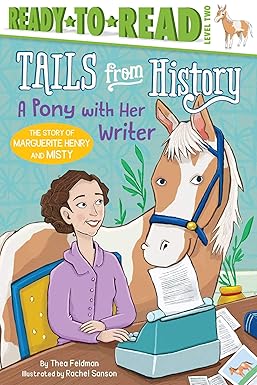 A Pony with Her Writer: The Story of Marguerite Henry and Misty (Book)