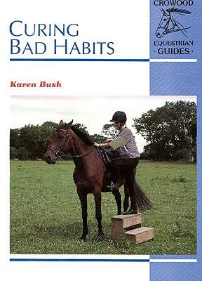 Curing Bad Habits (Used Book)