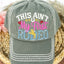 Distressed "This Ain't My First Rodeo" Hat