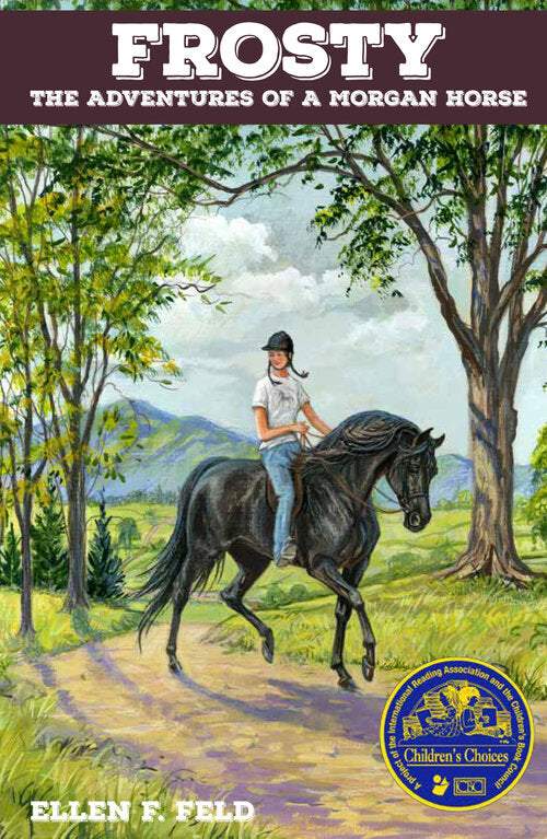 Frosty The Adventures of a Morgan Horse (Book)