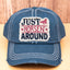 "Just Horsen' Around" Hat