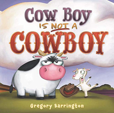 Cow Boy is Not a Cowboy (Book)