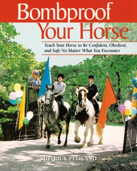 Bombproof Your Horse (Used Book)