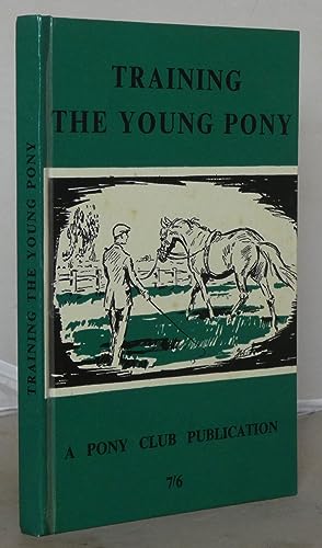 Training the Young Pony (Used Book)