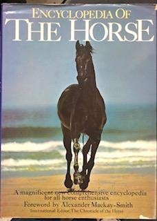 The Encyclopedia of the Horse by Elwyn Hartley Edwards (Used Book)