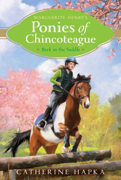 Back in the Saddle (Marguerite Henry's Ponies of Chincoteague) (Book)