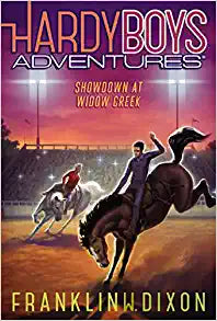 Showdown at Widow Creek (Hardy Boys Adventures) (Book)