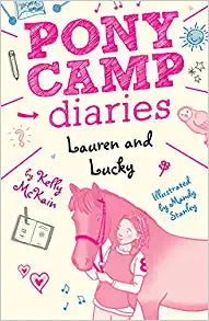 Lauren and Lucky (Pony Camp Diaries) Hard Copy Book